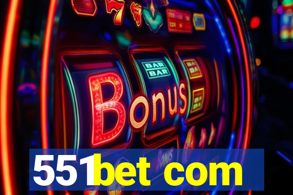 551bet com